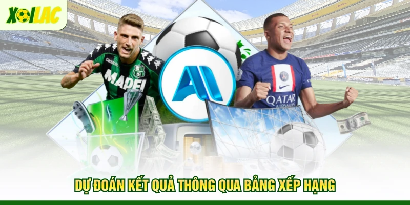 du-doan-ket-qua-thong-qua-bang-xep-hang