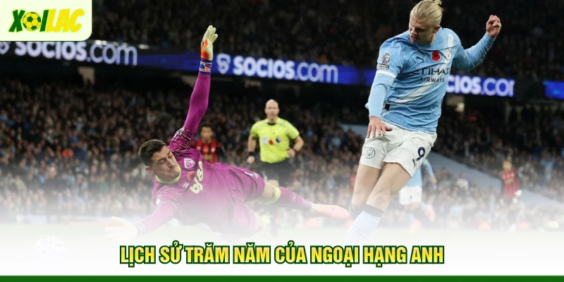 lich-su-tram-nam-cua-ngoai-hang-anh