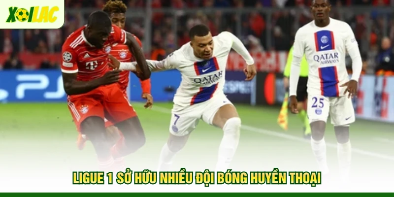 ligue-1-so-huu-nhieu-doi-bong-huyen-thoai